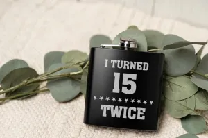 Personalized Turned Twice Birthday Matte Black Flask